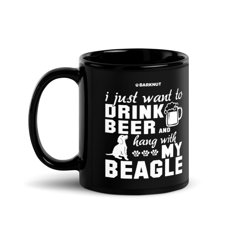 Load image into Gallery viewer, I Just Want To Drink Beer And Hang With My Beagle Mug
