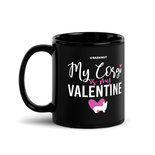 My Corgi Is My Valentine Mug