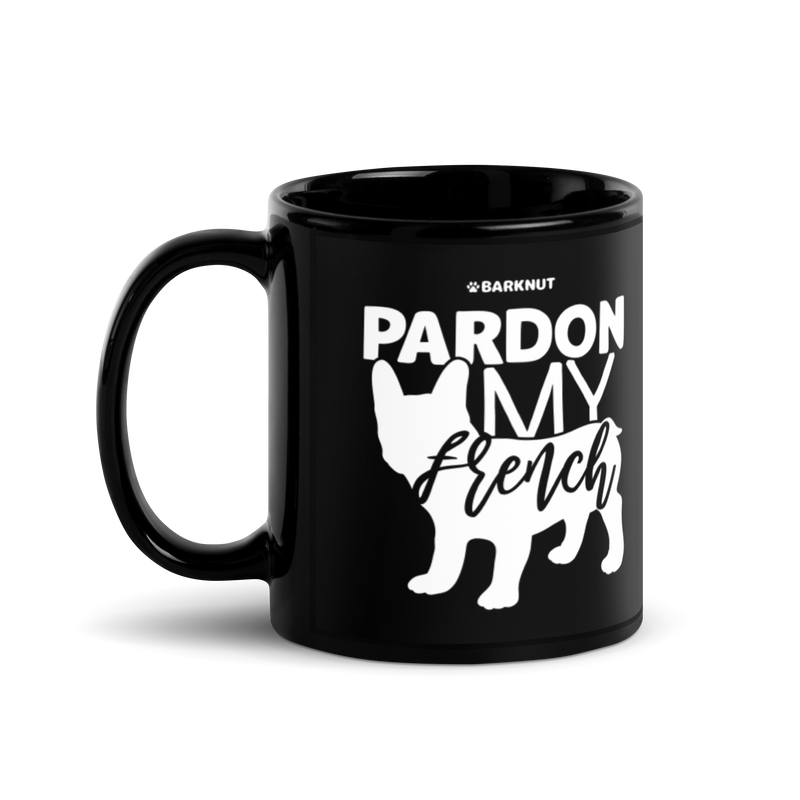 Load image into Gallery viewer, Pardon My French Mug
