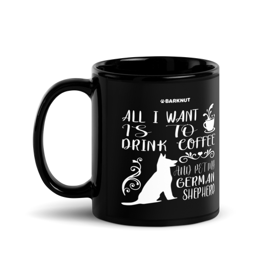 All I Want Is To Drink Coffee Mug