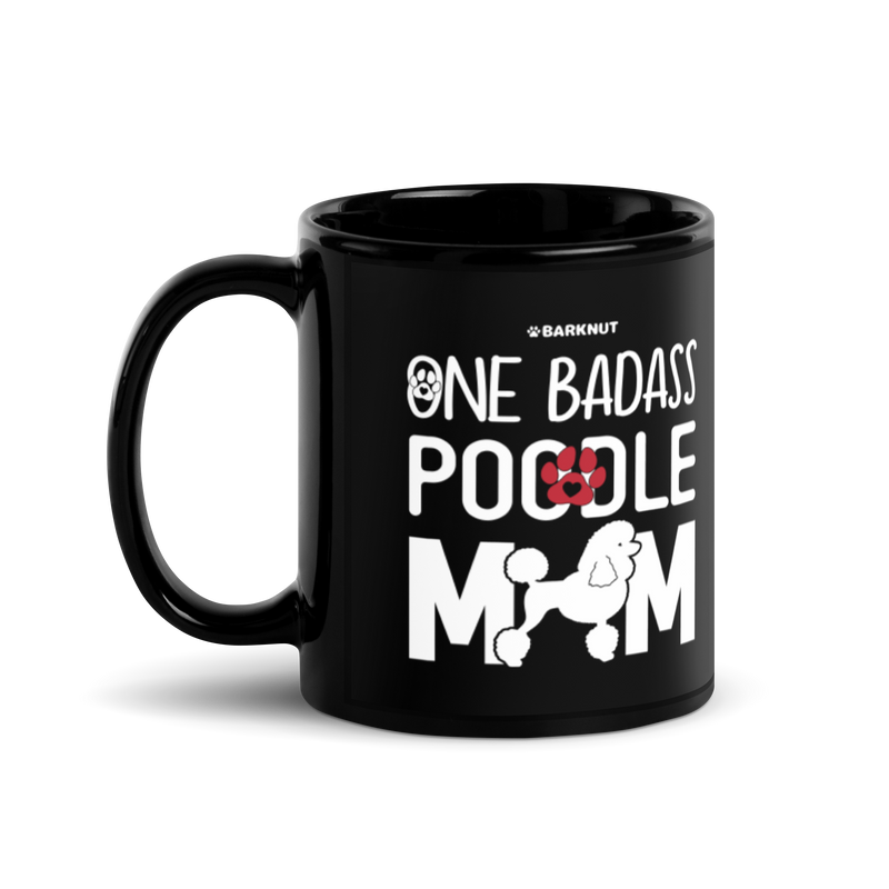 Load image into Gallery viewer, One Badass Poodle Mom Mug
