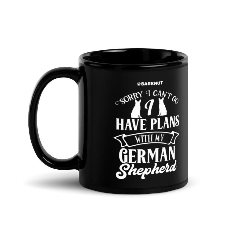 Load image into Gallery viewer, Sorry I Can’t Go I Have Plans With My German Shepherd Mug
