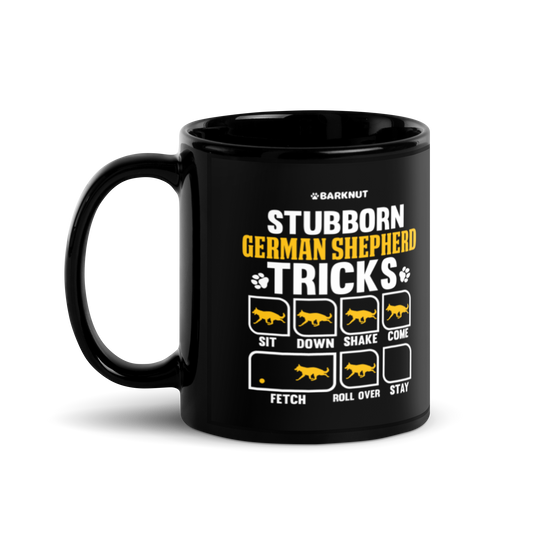 Stubborn German Shepherd Tricks Mug