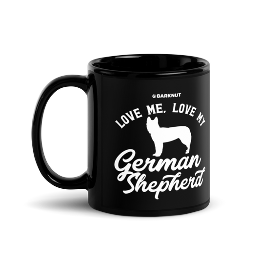 Love Me Love My German Shepherd Mug