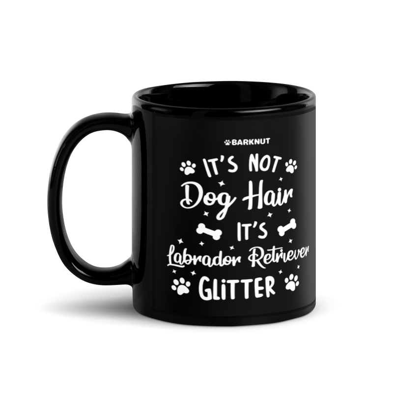 Load image into Gallery viewer, It&#39;s Not Dog Hair It&#39;s Labrador Retriever Glitter Mug
