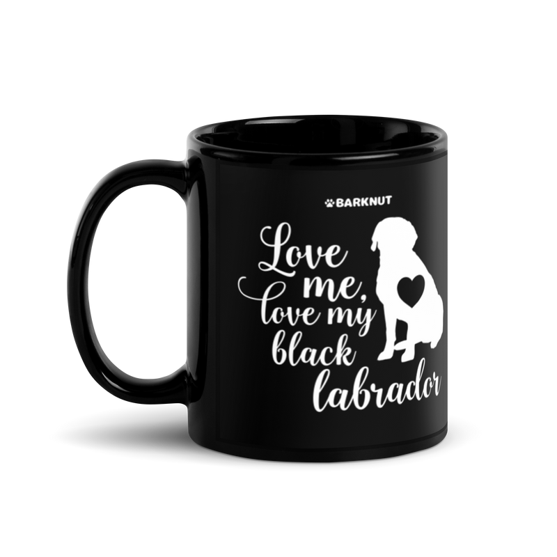 Load image into Gallery viewer, Love Me Love My Black Labrador Mug
