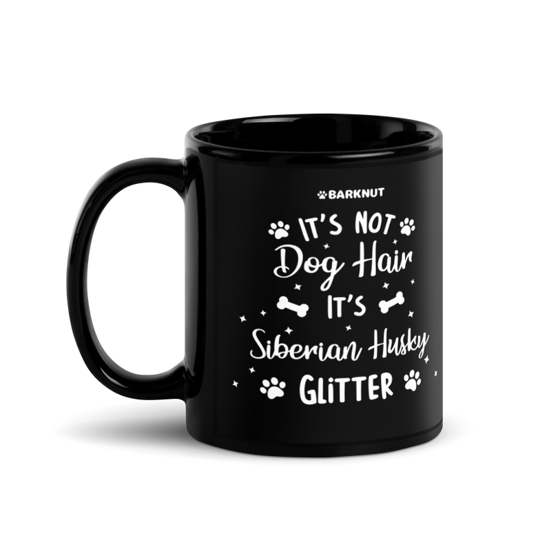 Load image into Gallery viewer, It&#39;s Not Dog Hair It&#39;s Siberian Husky Glitter Mug
