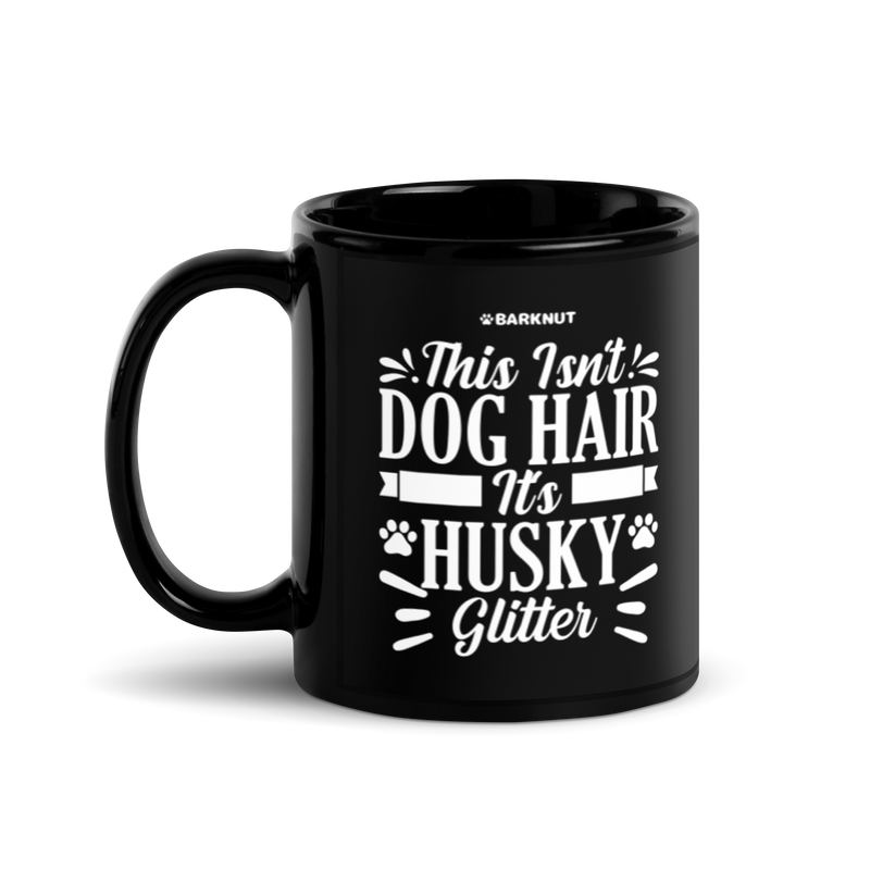 Load image into Gallery viewer, This Isn&#39;t Dog Hair It&#39;s Husky Glitter Paws Mug
