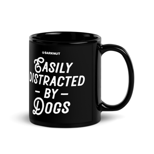 Easily Distracted by Dogs Mug