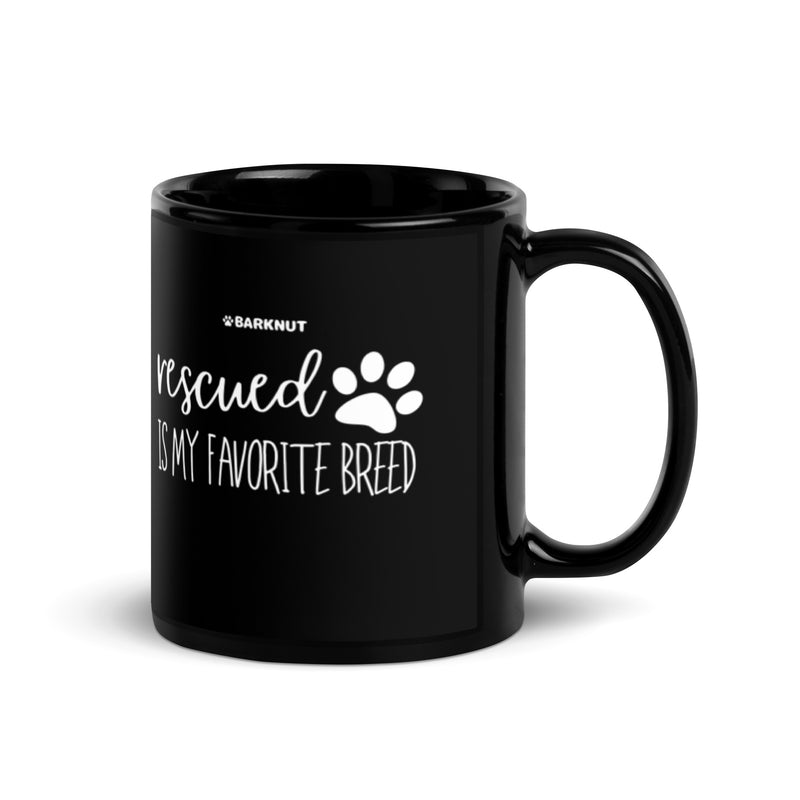 Load image into Gallery viewer, Rescued Is My Favorite Breed Mug
