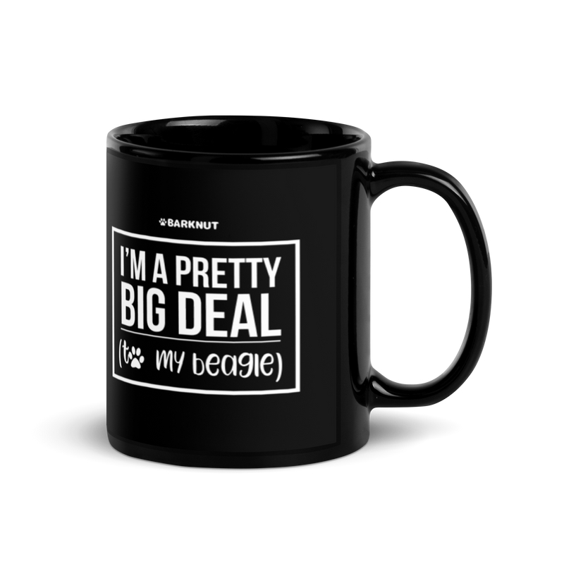 Load image into Gallery viewer, I&#39;m A Pretty Big Deal My Beagle Mug
