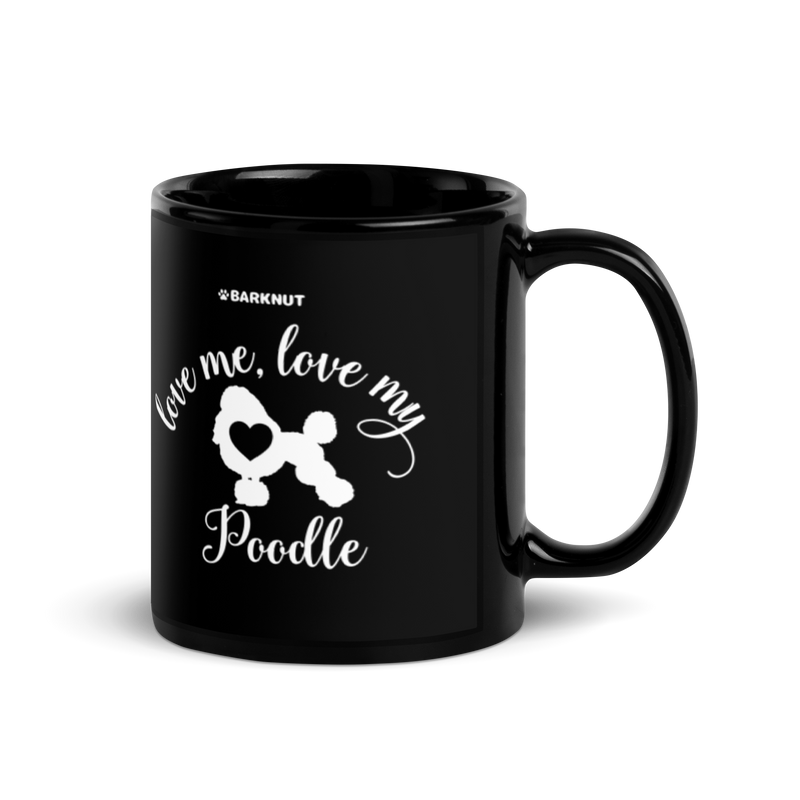 Load image into Gallery viewer, Love Me Love My Poodle Mug
