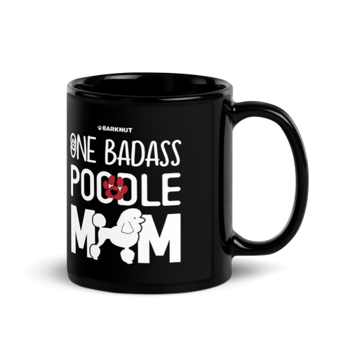 One Badass Poodle Mom Mug