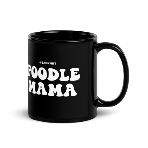 Poodle Mama mug