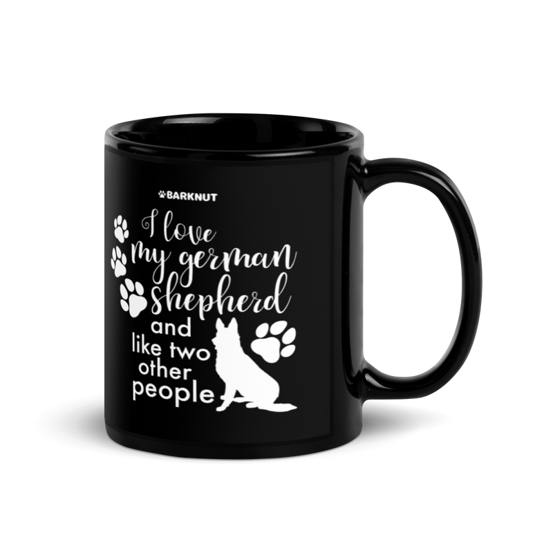 Load image into Gallery viewer, I Love My German Shepherd and Like Two Other People Mug
