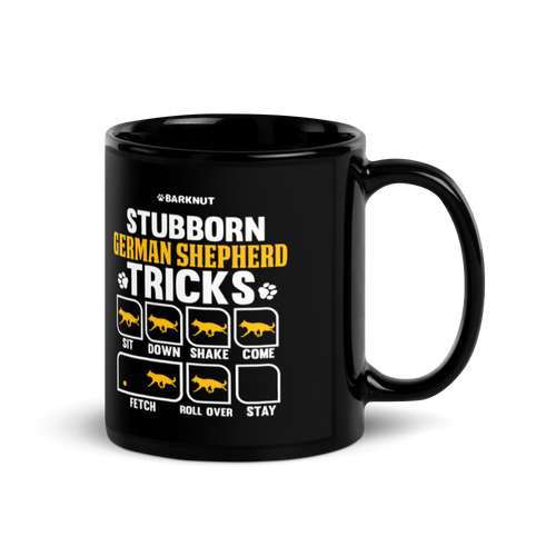 Stubborn German Shepherd Tricks Mug