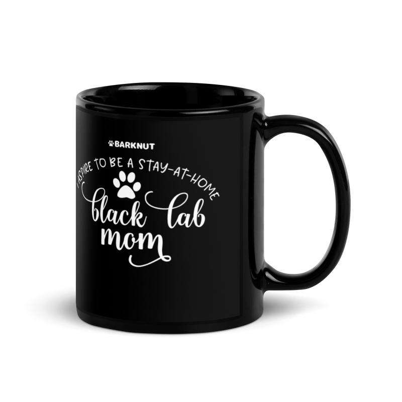 Load image into Gallery viewer, I Aspire To Be A Stay At Home Black Lab Mom Mug
