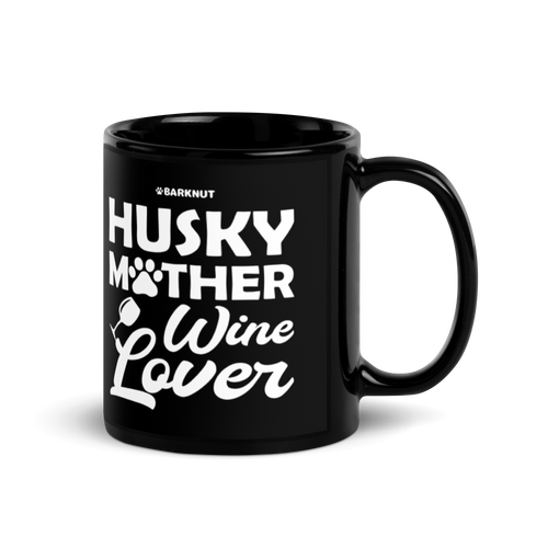 Husky Mother Wine Lover Mug